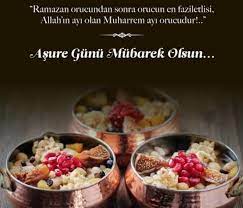 עשוראא) hicri takvimin ilk ayı olan muharrem ayının onuncu günüdür. Asure Gunu Mubarek Olsun Avrupapress