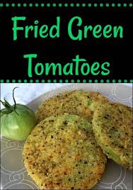 Green Fried Tomatoes Recipe For Summertime Nurture Her Nature Green Tomato Recipes Fried Tomatoes Recipes