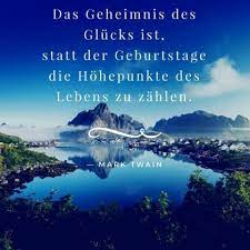 Zitate über 12.000 zitate und sprüche für jede. 32 Zitate Zum Geburtstag Aphorismen Und Weisheiten Zum Nachdenken Geburtstag Zitate Geburtstag Zitate