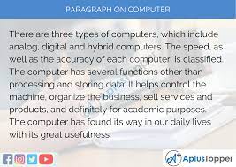 Computer art education reflects the conviction that the computer is a tool that requires creative thinking and purpose in order to use it effectively. Paragraph On Computer 100 150 200 250 To 300 Words For Kids Students And Children A Plus Topper