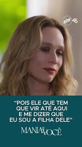 Conflitos Familiares em 'Mania de Você'