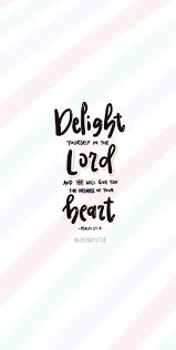Psalm 37 4 Psalms Christian Wallpaper The Lord Is Good