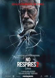 No respires 2 tráiler 2021. Cine Colombia Bogota Peliculas No Respires 2
