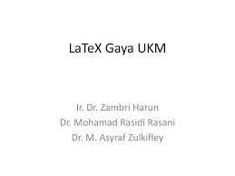 Check spelling or type a new query. Ppt Latex Gaya Ukm Powerpoint Presentation Free Download Id 6094368