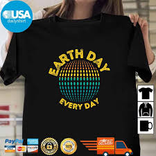 First held on april 22, 1970, it now includes a wide range of events coordinated globally by earthday.org. Earth Day Every Day Vintage Shirt Hoodie Sweater Long Sleeve And Tank Top