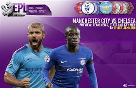 Head to head statistics and prediction, goals, past matches, actual form for champions league. Manchester City Vs Chelsea Preview Team News Stats Key Men Epl Index Unofficial English Premier League Opinion Stats Podcasts