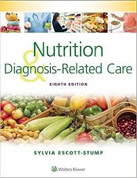 Nutrition And Diagnosis Related Care 9781451195323 Medicine Amp Health Science Books Amazon Com Nutrition Diagnosis Nutrition And Dietetics