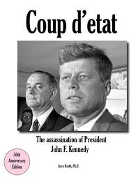 Coup d'etat: The assassination of President John F. Kennedy by Jerry Kroth 