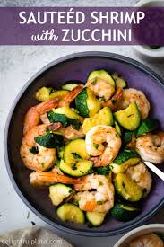 Freaking Fast Sauteed Shrimp With Zucchini Delightful Plate Recipe Sauteed Shrimp Recipes Food