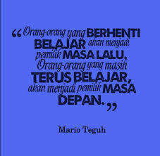 Secara hakikatnya manusia terkadang mempunyai semangat yang tinggi kadang juga menurun maka dari itu. 22 Kata Kata Motivasi Belajar Dari Para Ahli Paling Keren