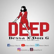 Search for your favorite songs and play them in the best possible quality for free. Deep By Bessa X Don G Listen On Audiomack