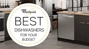 Home kitchen appliances dishwashers 24 dishwashers whirlpool wdta50sahz. Whirlpool Dishwasher 2021 Whirlpool Dishwashers Reviewed