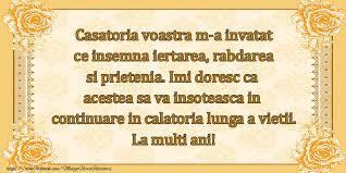 Super angebote für ani on hier im preisvergleich. Felicitari De Casatorie Casatoria Voastra M A Invatat Ce Insemna Iertarea Rabdarea Si Prietenia Imi Doresc Ca