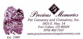 Pet cremation services continues to remain open, allowing pets owners the opportunity to personally bring pets direct to our pet crematoriums. Home Fort Collins Co Precious Memories Pet Cemetery And Crematory Inc