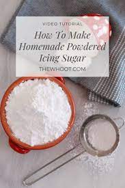 2 Ingredient Homemade Powdered Icing Sugar Frosting Recipes Easy Make Powdered Sugar Powdered Sugar Icing