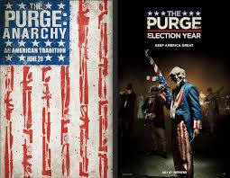 The Friday Night Horror Movies: The Purge: Anarchy (2014) & The Purge:  Election Year (2016)