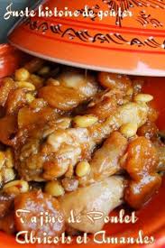 Tajine De Poulet Aux Abricots Et Amandes Juste Histoire De Gouter Tajine Poulet Recette Tajine Poulet Abricot Recette Tajine Poulet