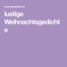 Lustige Weihnachtsgedichte Weihnachtsgedicht Lustig Weihnachtsgedichte Brief Ans Christkind
