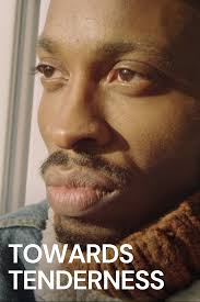 Towards Tenderness (2015)