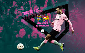 Mardi 11 mai 2021, 22h00 liga, 36e journée. When And Where To Watch Levante V Fc Barcelona