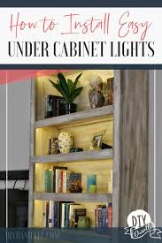 Diy Under Cabinet Lighting For Bookshelves Diy Danielle Under Cabinet Bookshelves Diy Cabinet Lighting