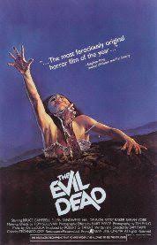 The Evil Dead 1981 Poster Evil Dead Movies Evil Dead 1981 Movies Evil