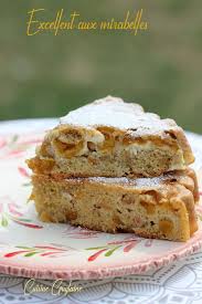 Excellent Aux Mirabelles La Cuisine De Guylaine Dessert Recette Dessert Gateau Aux Mirabelles