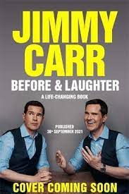 The comic mistook the boss's private space for the communal backstage green room at new york's madison square garden when they were on the same bill of a charity gig. Before Laughter Von Jimmy Carr Isbn 978 1 5294 1307 6 Buch Online Kaufen Lehmanns De