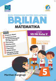Rpp b ind smk kelas xi. Buku Ringkasan Materi Dan Latihan Brilian Matematika 5 Grafindo Media Pratama