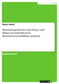 Durch zusammenarbeit mit unseren meisterbetrieben können wir sie auch bei der umsetzung und präzisen verlegung tatkräftig unterstützen. Bodenbelagsarbeiten Mit Fliesen Und Platten Im Aussenbereich Grin