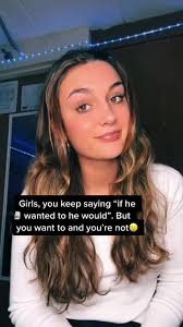 Exploring the 'If he wanted to he would' TikTok Trend