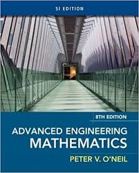 Calculus 2 Stewart 8th Edition Pdf Solution Manual For Advanced Engineering Mathematics Si Edition 8th Edition Oneil Mathematics Math Methods Engineering