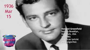Queer - 1936 March 15 Howard Greenfield born in Brooklyn, New York, USA (d.  1986) American lyricist and songwriter. | Facebook