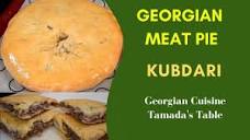Georgian Meat Pie - Kubdari - YouTube