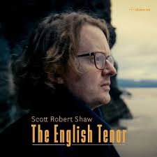 The English Tenor: a debut disc from Scott Robert Shaw