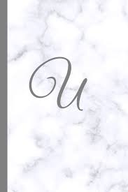 U name logo vectors (3,887) · u name logo vector · u letter icons template company brand name vector · initial u love monogram split letter isolated vector · a u . Buy U Letter U Monogram Marble Journal With White Grey Marble Notebook Cover Stylish Gray Personal Name Initial 6x9 Inch Blank Lined College Ruled Diary Perfect Bound Glossy Soft Cover Book