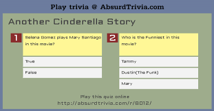 Oct 28, 2021 · playing trivia is a great way to spend time with the whole family. Trivia Quiz Another Cinderella Story