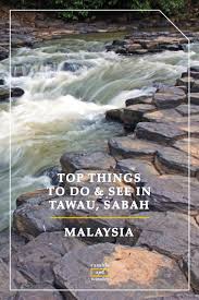 Includes all the major sights and activities in and around tawau. Malaysia Top Things To Do And See In Tawau Sabah Ramble And Wander