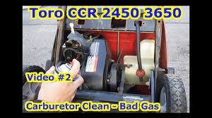 Package includes 1x carburetor assembly, gasket; Toro Ccr 2450 3650 Carburetor Clean Cleaning Hard Start Not Starting Oil Bad Gas Mixture Vid 2 Youtube
