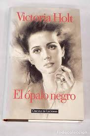 el ópalo negro.- holt, victoria