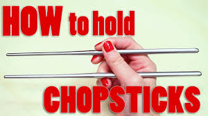 The first two steps got it kinda right. How To Properly Hold Chopsticks Youtube