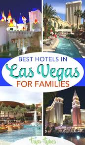 Considering A Trip To Las Vegas With Kids Be Sure To Stay In One Of These Top Kid Friendly Hotels Las Vegas Hotels Kid Friendly Las Vegas Kid Friendly Hotels