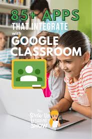 Entdecke rezepte, einrichtungsideen, stilinterpretationen und andere ideen zum ausprobieren. 85 Awesome Apps That Integrate With Google Classroom Shake Up Learning