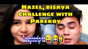 Bisaya Challenge Kay Hazel with Parekoy Bryan