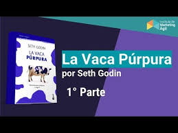 La vaca púrpura y libros de ventas y negociación dig pack. Convierte Tu Producto En Algo Extraordinario Resumen Animado La Vaca Purpura Por Seth Godin Youtube