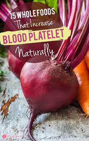 15 Best Foods That Increase Platelet Count Naturally