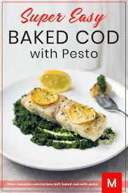 Baked Cod With Pesto Mealthy Com Recipe Baked Cod Pesto Recipes Dinner Pesto Fish Recipes