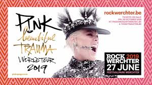 The biggest international rock and pop artists: P Nk Rock Werchter 2019 Youtube