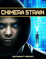 Chimera Strain: Amazon.in: Haeems, Maurice, Cusick, Henry Ian, Quinlan,  Kathleen, Ervin, Erika, Harrison, Jenna, Ahluwalia, Karishma, Gjulameti,  Jennifer, Haeems, Raviv, Jayaram, Kaavya: Movies & TV Shows