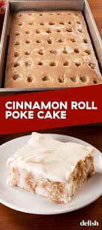 Milk, eggs, oil as required for cake mix and pudding mix. Best Cinnamon Roll Poke Cake Recipe Dessert Recipes Poke Cake Recipes Desserts